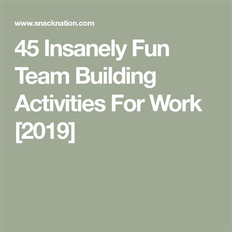 81 Insanely Fun Team Building Activities For Work .